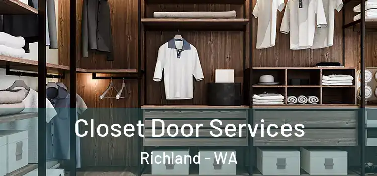 Closet Door Services Richland - WA