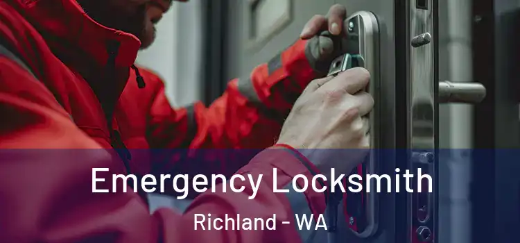 Emergency Locksmith Richland - WA
