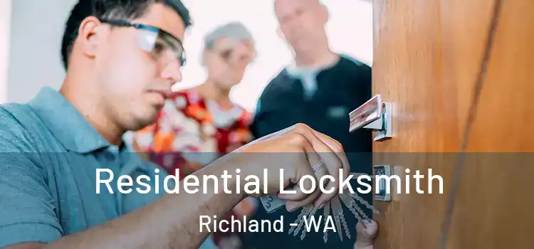 Residential Locksmith Richland - WA
